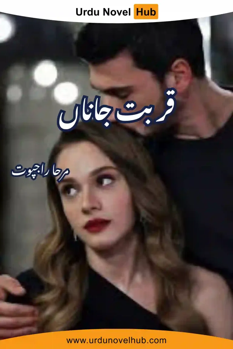 Qurbat E Jana Novel By Mirha Rajpoot
